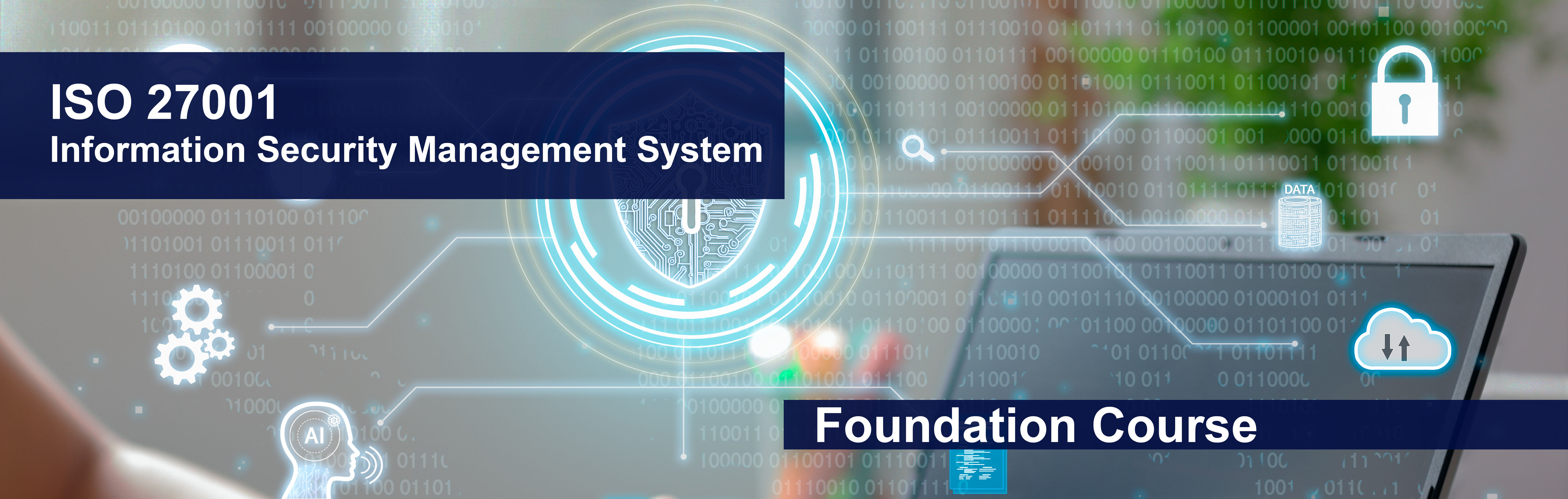ISO 27001 Training in Dubai, UAE | ISO 27001 Foundation Training in Dubai